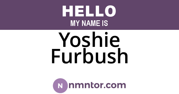 Yoshie Furbush