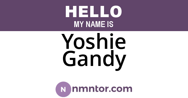 Yoshie Gandy