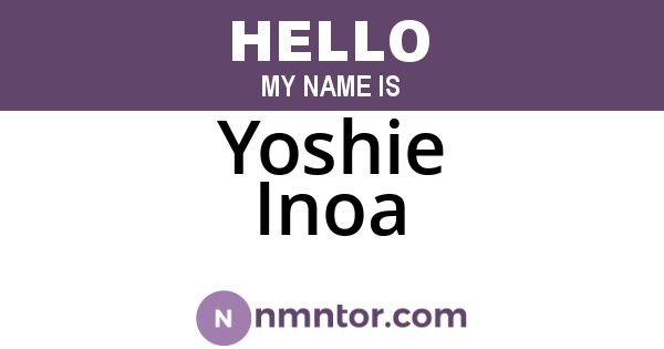 Yoshie Inoa