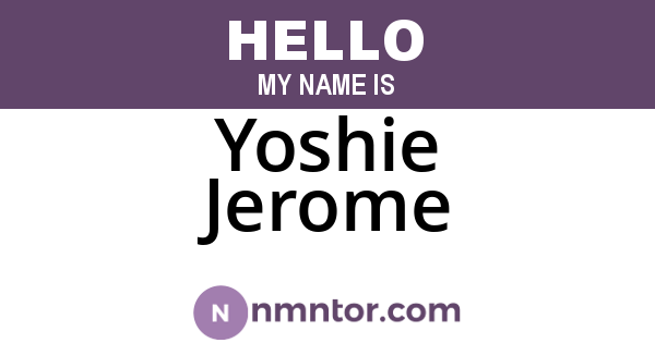 Yoshie Jerome