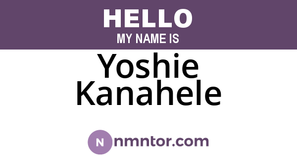 Yoshie Kanahele