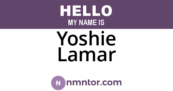 Yoshie Lamar