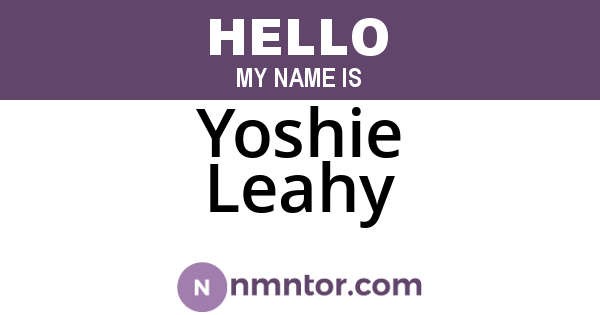 Yoshie Leahy
