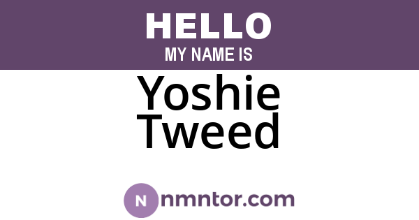 Yoshie Tweed