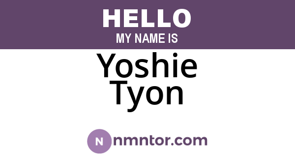 Yoshie Tyon