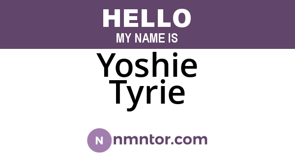 Yoshie Tyrie
