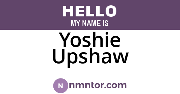 Yoshie Upshaw