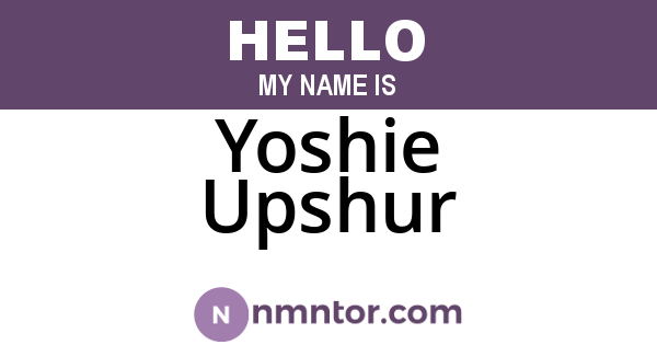Yoshie Upshur