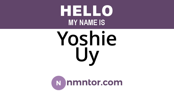 Yoshie Uy