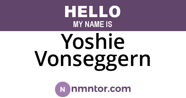 Yoshie Vonseggern