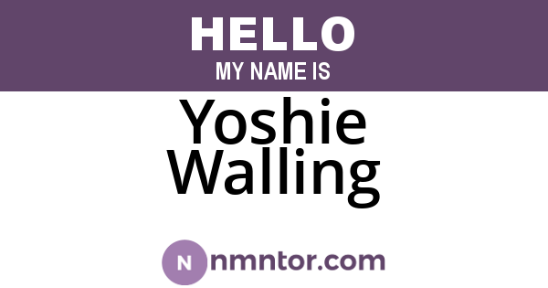 Yoshie Walling