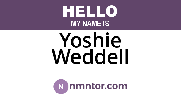 Yoshie Weddell