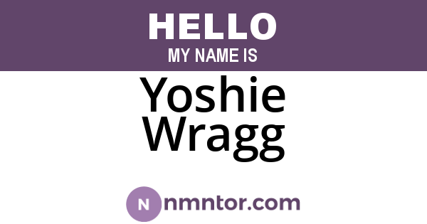 Yoshie Wragg