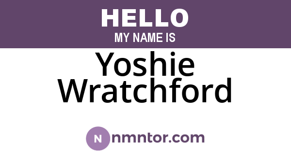 Yoshie Wratchford