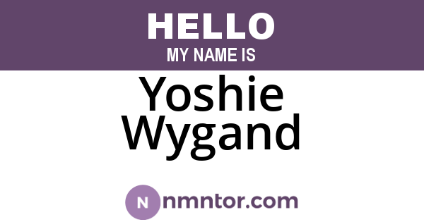 Yoshie Wygand