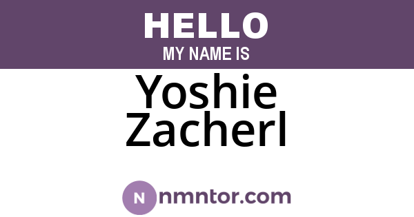 Yoshie Zacherl