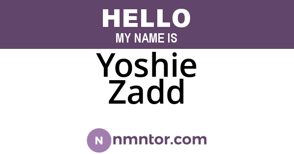 Yoshie Zadd