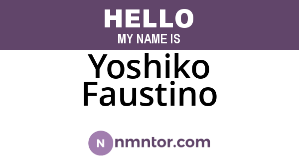 Yoshiko Faustino