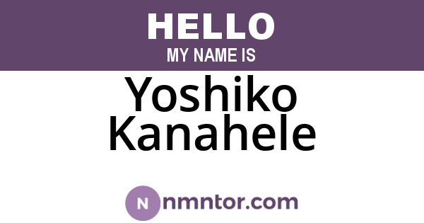 Yoshiko Kanahele