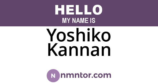 Yoshiko Kannan