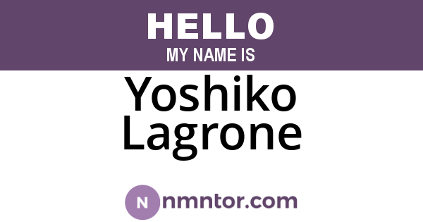 Yoshiko Lagrone