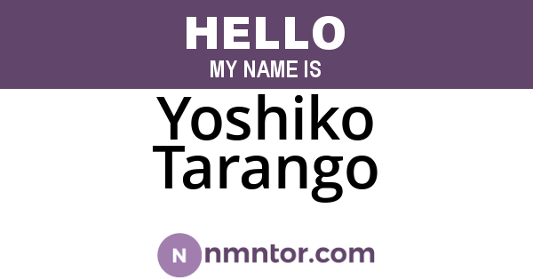 Yoshiko Tarango