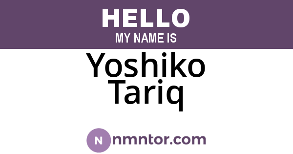 Yoshiko Tariq