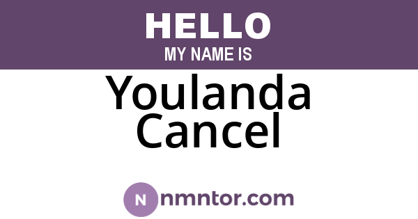 Youlanda Cancel