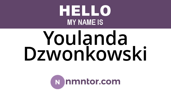 Youlanda Dzwonkowski
