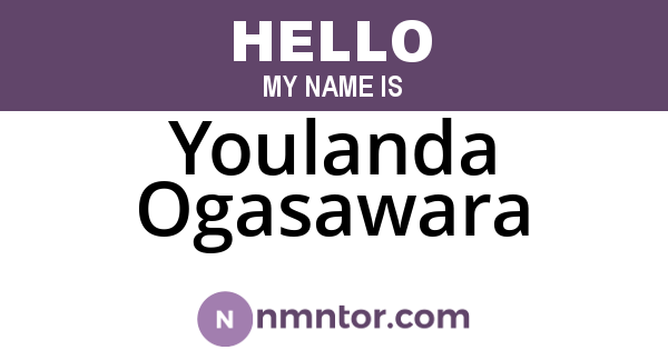 Youlanda Ogasawara