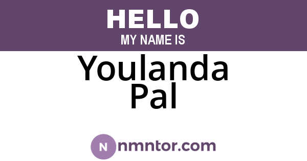 Youlanda Pal