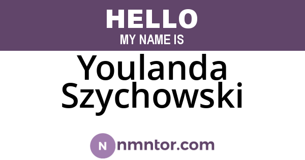 Youlanda Szychowski