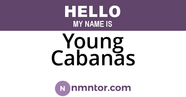 Young Cabanas
