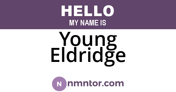 Young Eldridge