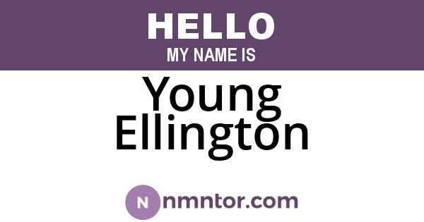Young Ellington