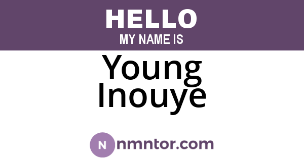 Young Inouye
