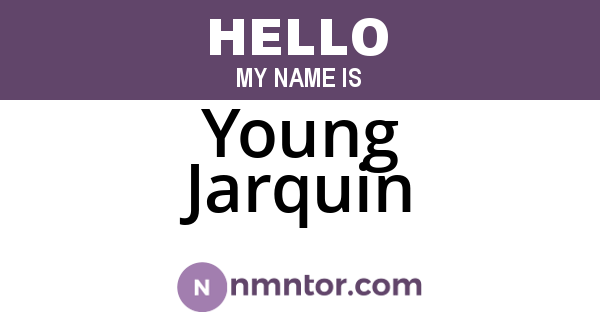 Young Jarquin