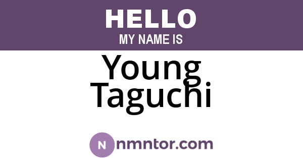 Young Taguchi