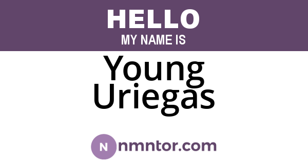 Young Uriegas