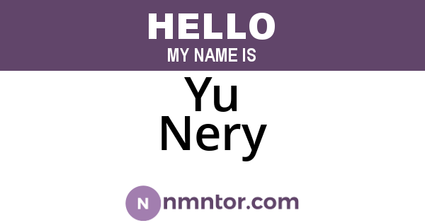 Yu Nery