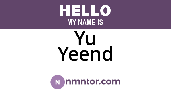 Yu Yeend