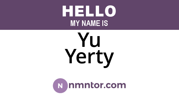 Yu Yerty