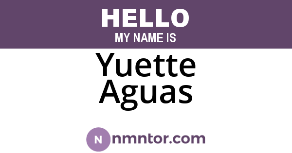 Yuette Aguas
