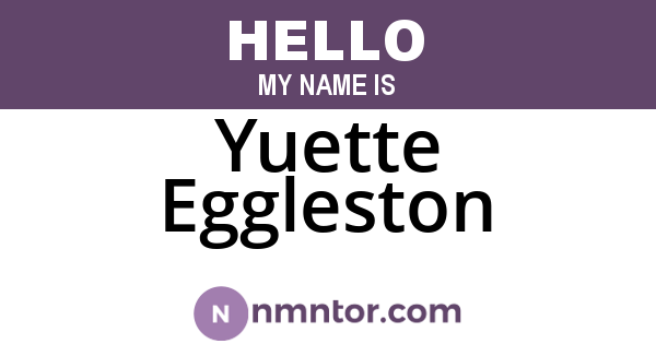 Yuette Eggleston