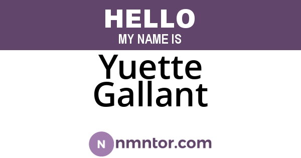 Yuette Gallant