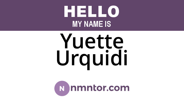 Yuette Urquidi