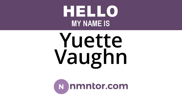 Yuette Vaughn
