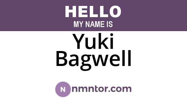 Yuki Bagwell