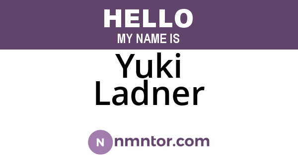 Yuki Ladner