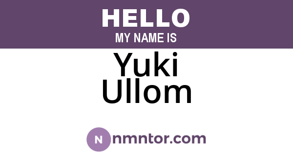 Yuki Ullom